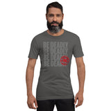 Be Deadly Type - Blade Bastards Unisex-T-Shirt