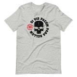 Blade Bastards Si Vis Pacem Kurzärmeliges Unisex-T-Shirt