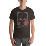 Be Deadly - Blade Bastards Unisex-T-Shirt
