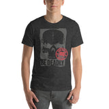 Be Deadly - Blade Bastards Unisex-T-Shirt