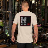 Virtus Si Vis Back Unisex-T-Shirt