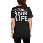 BSC Change Your Life Kurzärmeliges Unisex-T-Shirt