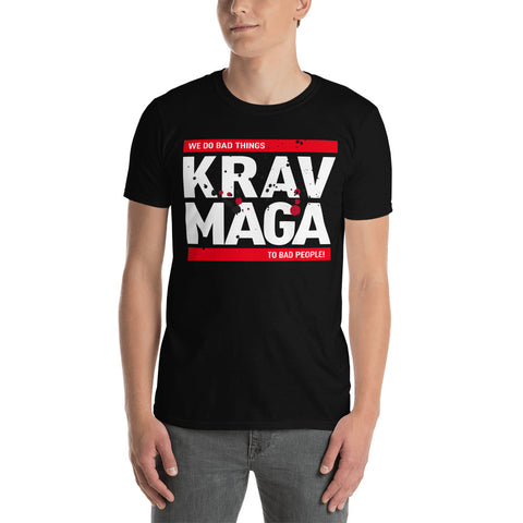 Krav Maga We Do Bad Things Kurzärmeliges Unisex-T-Shirt