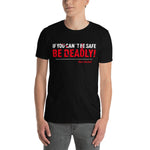 Blade Bastards Be Deadly Kurzärmeliges Unisex-T-Shirt