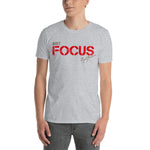 Just Focus Kurzärmeliges Unisex-T-Shirt
