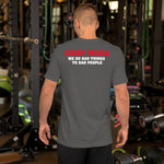 Krav Maga RSC Bad Things Kurzärmeliges Unisex-T-Shirt