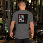 VIRTUS SI VIS B Unisex-T-Shirt