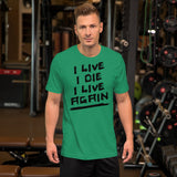 I Live Again Kurzärmeliges Unisex-T-Shirt