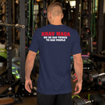 Krav Maga RSC Bad Things Kurzärmeliges Unisex-T-Shirt