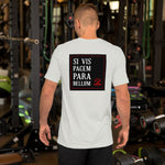 VIRTUS SI VIS B Unisex-T-Shirt