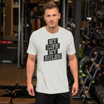 FJ My Life My Rules Unisex-T-Shirt